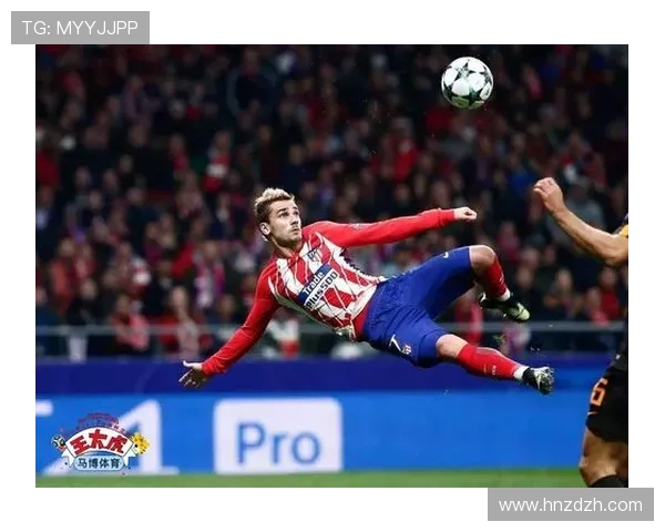 世界杯连续大赛高光：格里兹曼的稳定输出